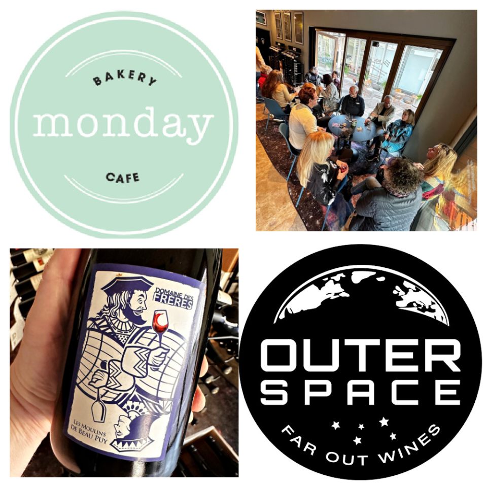 Outer Space Wines and Monday Bakery Cafe Loire Valley Wine Dinner